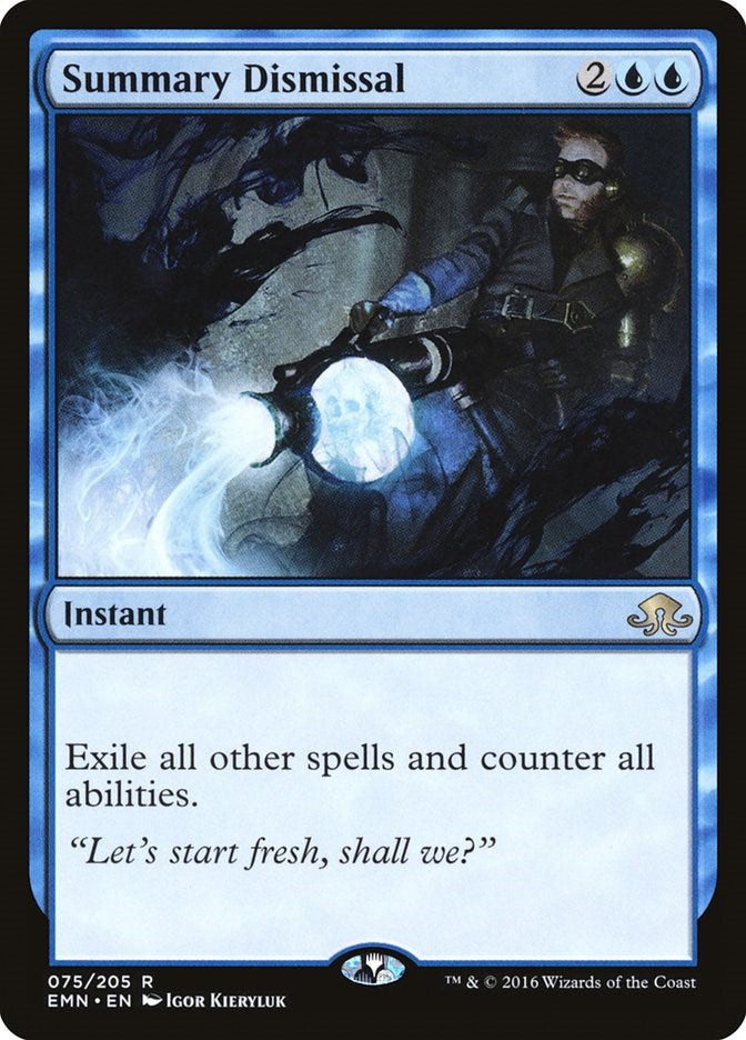 Eldritch Moon #75 Summary Dismissal