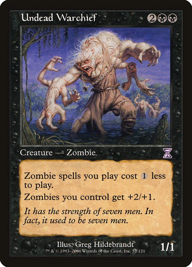Timeshifted #52 Undead Warchief