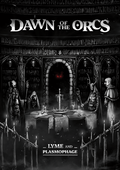 Dawn of the Orcs