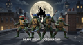 9/11 Draft Night 1 of 6 (Teenage Mutant Ninja Turtles)